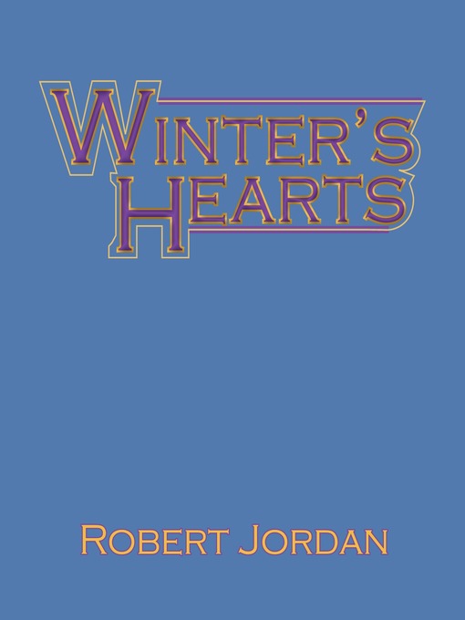 Title details for Winter's Heart by Robert Jordan - Wait list